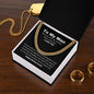 To My Man - Cuban Necklace Gold or Silver - First Anniversary Gift