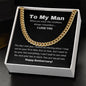 To My Man - Cuban Necklace Gold or Silver - First Anniversary Gift